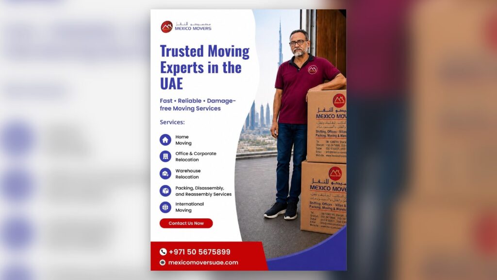 Best relocation services in UAE - Mexico Movers trusted moving experts